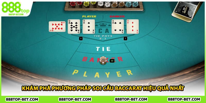 Khám phá phương pháp soi cầu baccarat hiệu quả nhất